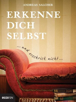 cover image of Erkenne dich selbst und erschrick nicht